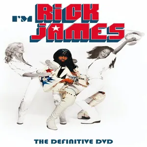 I'm Rick James : the definitive dvd